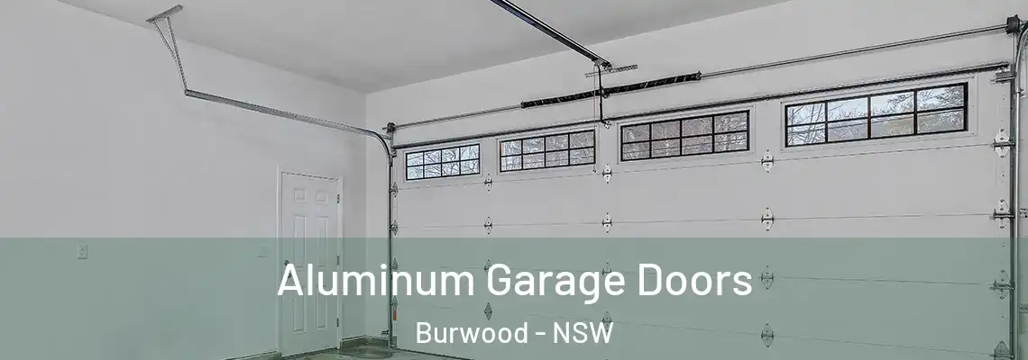 Aluminum Garage Doors Burwood - NSW