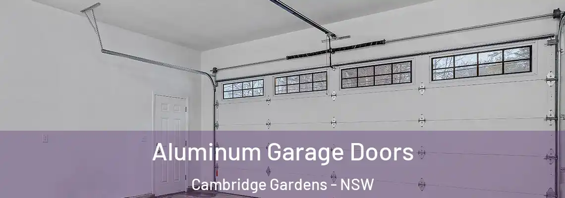  Aluminum Garage Doors Cambridge Gardens - NSW