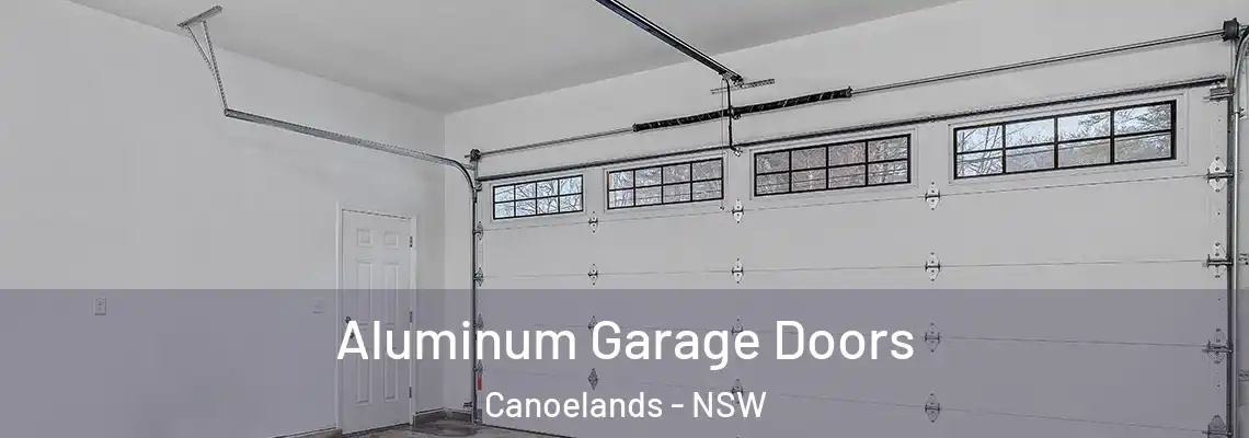  Aluminum Garage Doors Canoelands - NSW