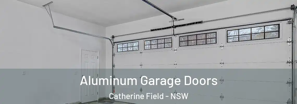  Aluminum Garage Doors Catherine Field - NSW