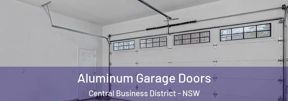  Aluminum Garage Doors Central Business District - NSW