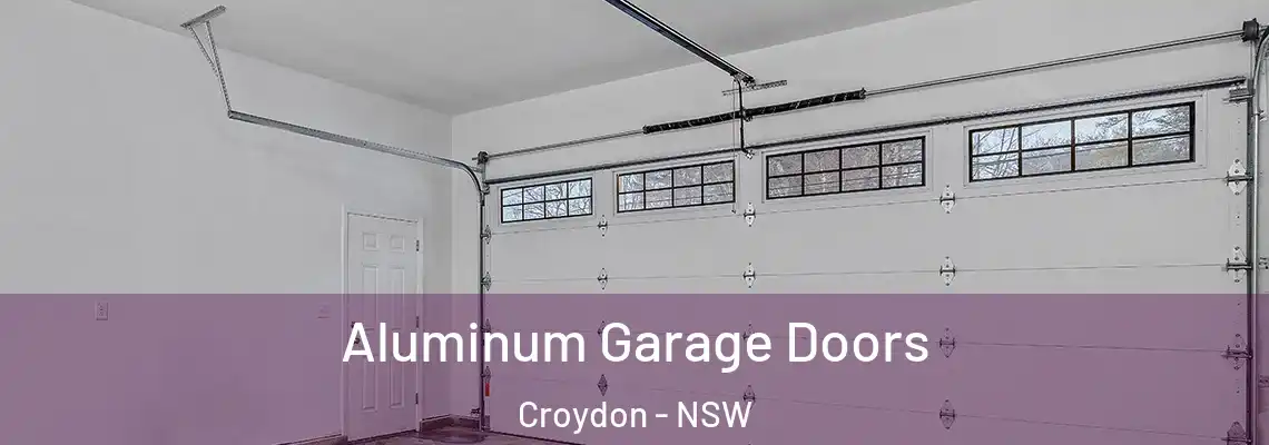  Aluminum Garage Doors Croydon - NSW