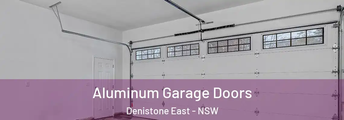 Aluminum Garage Doors Denistone East - NSW