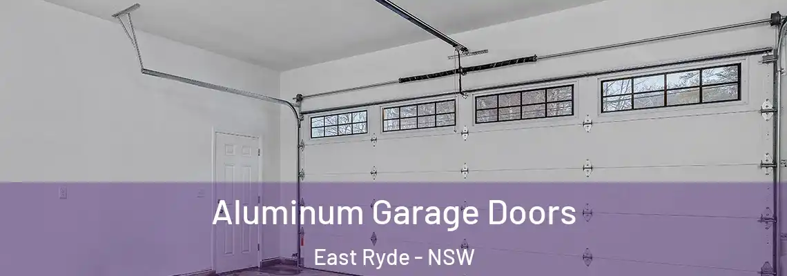  Aluminum Garage Doors East Ryde - NSW
