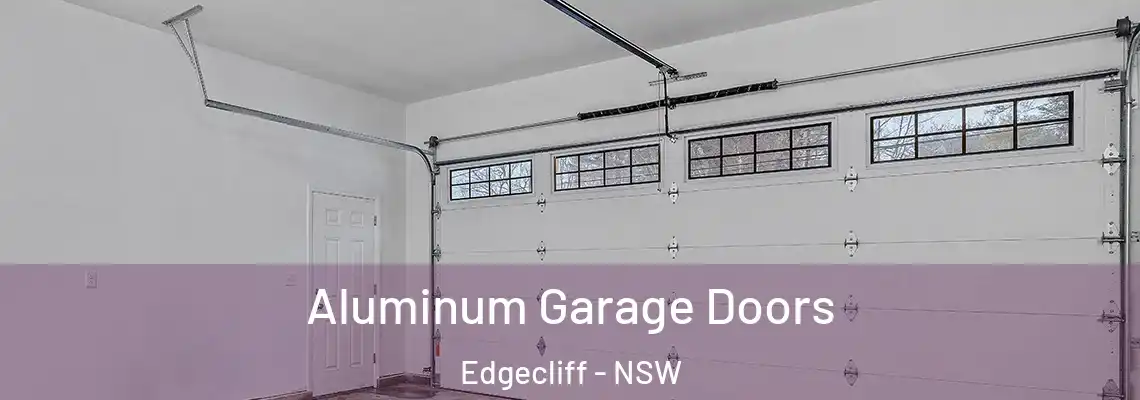  Aluminum Garage Doors Edgecliff - NSW