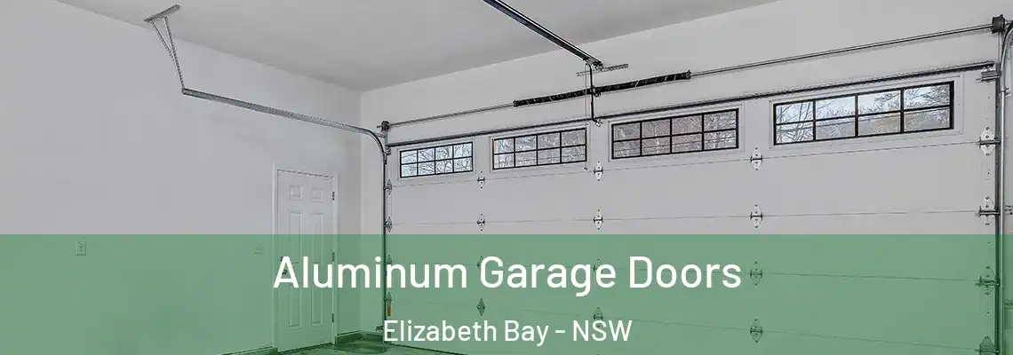  Aluminum Garage Doors Elizabeth Bay - NSW