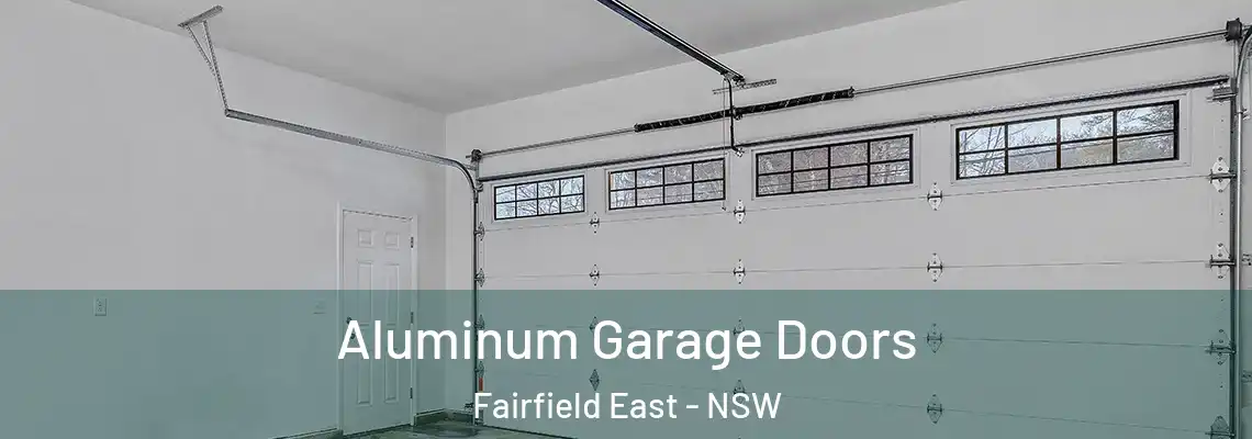  Aluminum Garage Doors Fairfield East - NSW