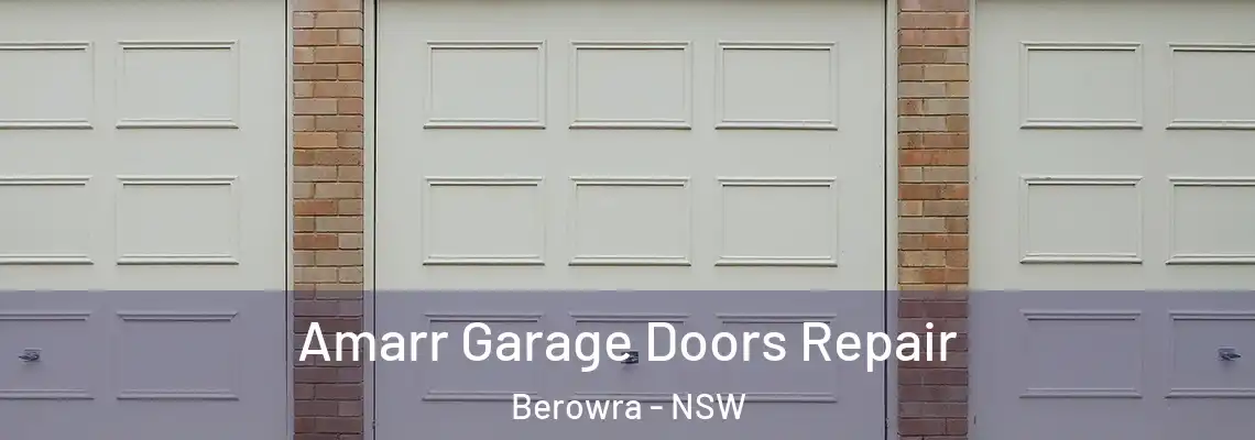  Amarr Garage Doors Repair Berowra - NSW