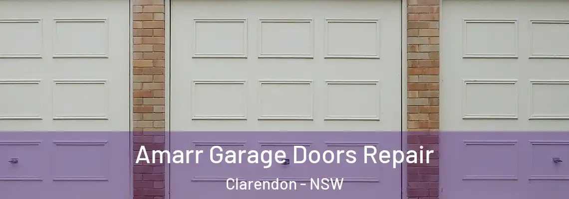  Amarr Garage Doors Repair Clarendon - NSW