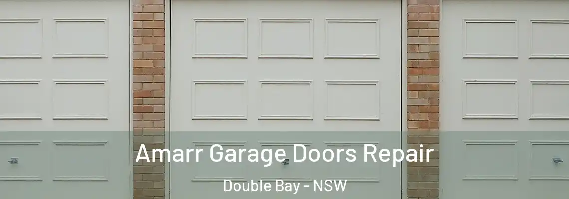  Amarr Garage Doors Repair Double Bay - NSW