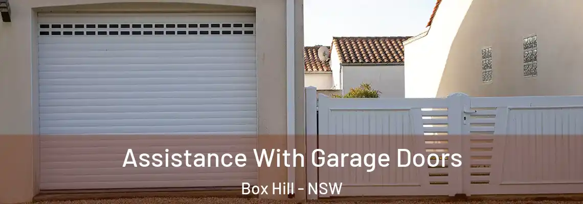  Assistance With Garage Doors Box Hill - NSW