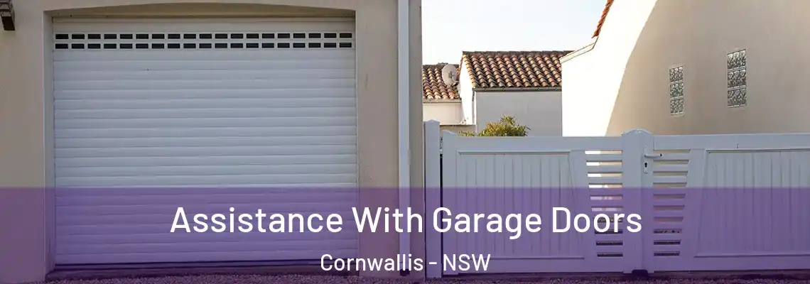  Assistance With Garage Doors Cornwallis - NSW