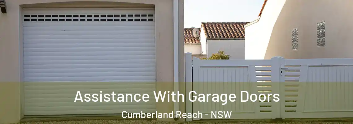  Assistance With Garage Doors Cumberland Reach - NSW