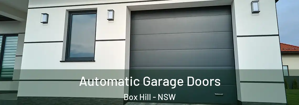  Automatic Garage Doors Box Hill - NSW