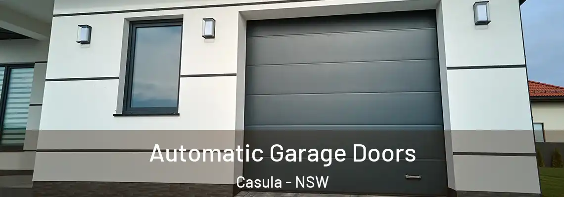  Automatic Garage Doors Casula - NSW