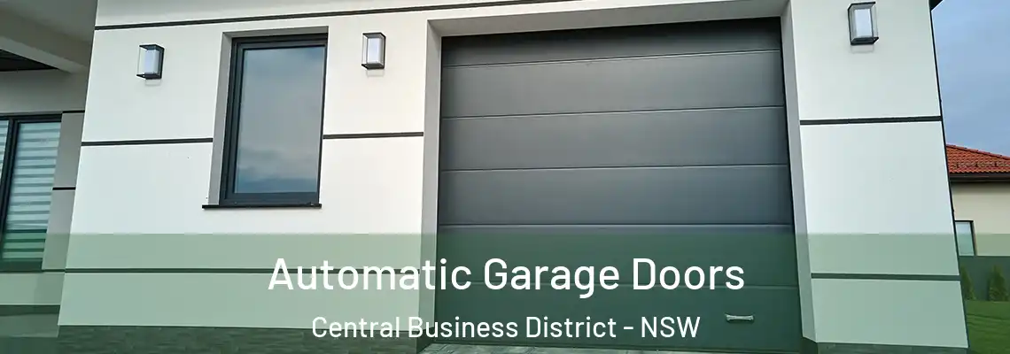  Automatic Garage Doors Central Business District - NSW