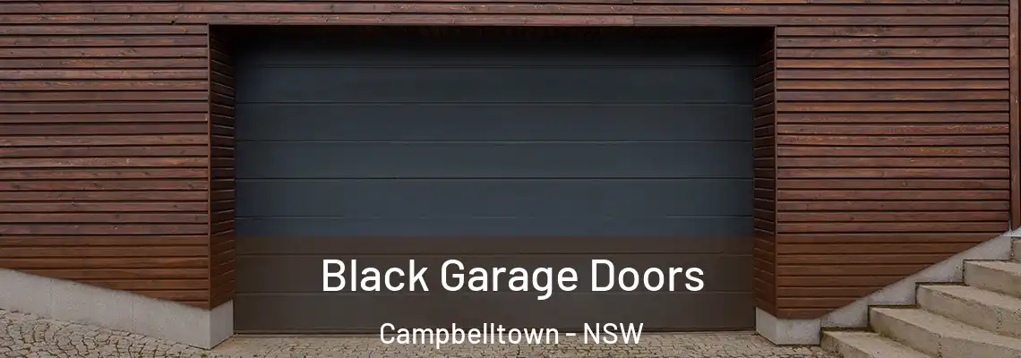  Black Garage Doors Campbelltown - NSW