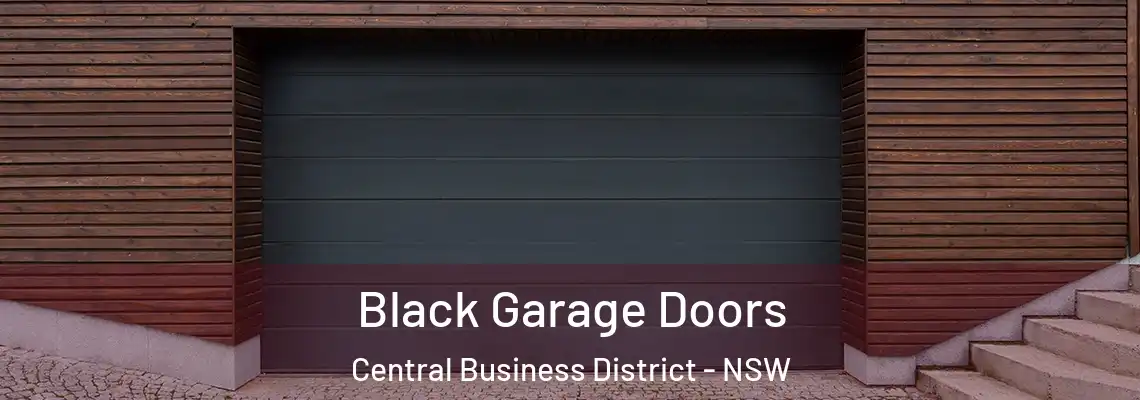  Black Garage Doors Central Business District - NSW