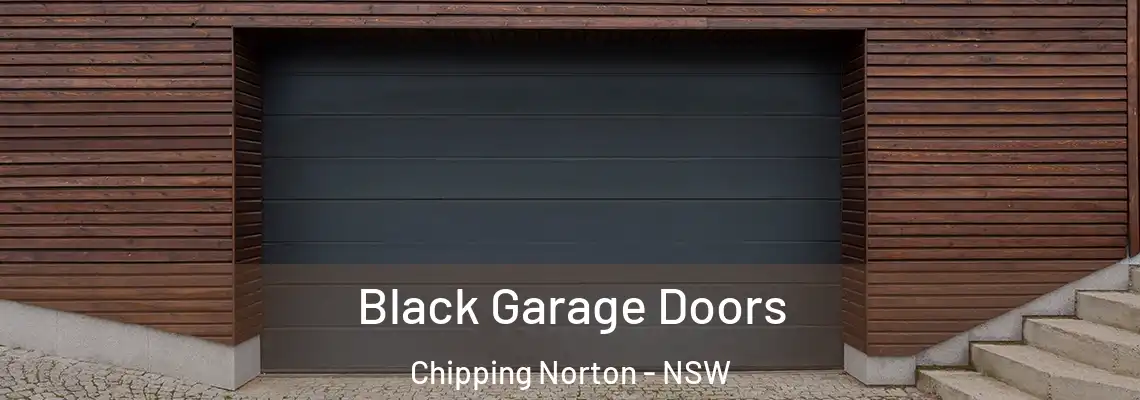  Black Garage Doors Chipping Norton - NSW