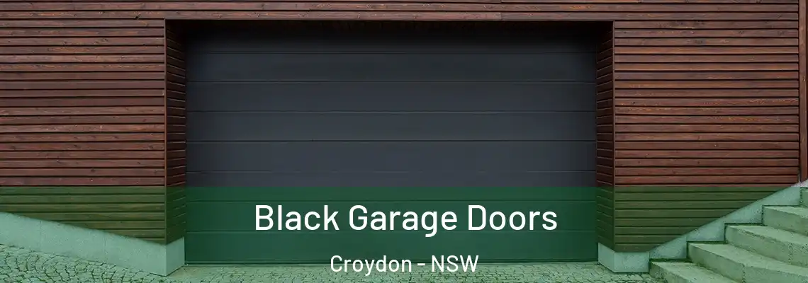  Black Garage Doors Croydon - NSW
