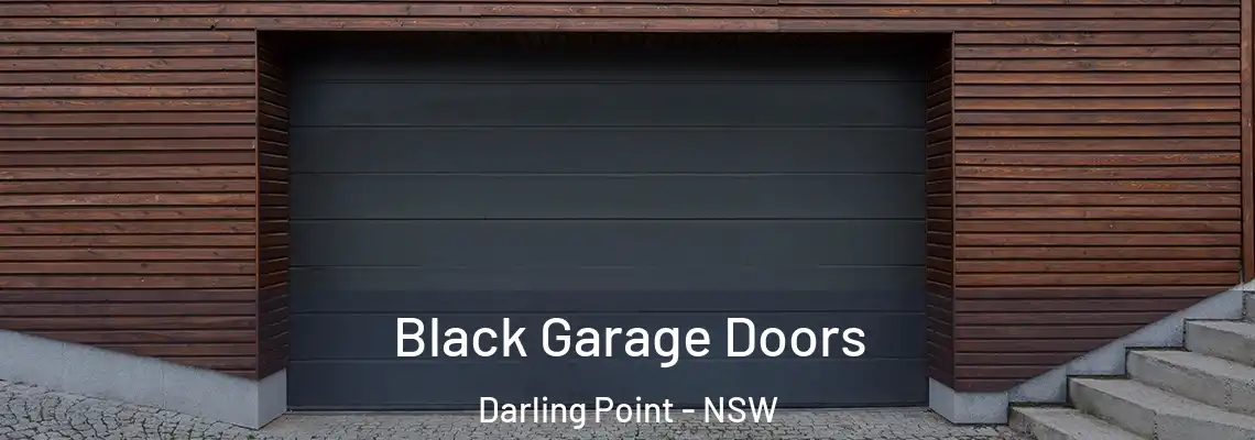  Black Garage Doors Darling Point - NSW