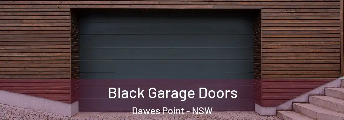  Black Garage Doors Dawes Point - NSW