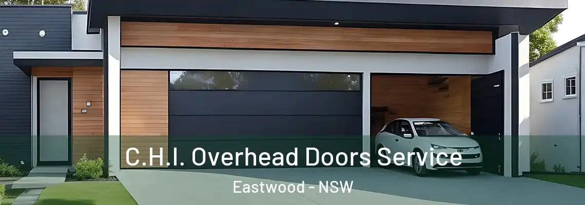  C.H.I. Overhead Doors Service Eastwood - NSW