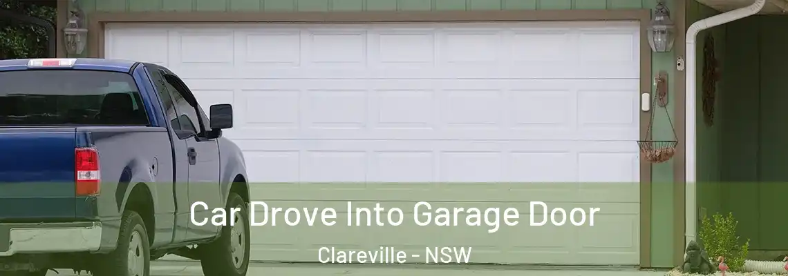  Car Drove Into Garage Door Clareville - NSW