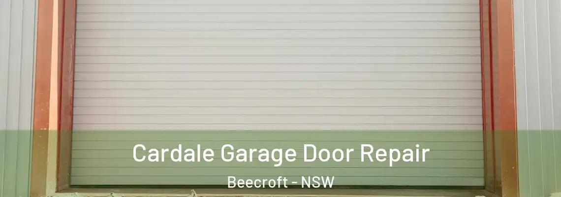  Cardale Garage Door Repair Beecroft - NSW