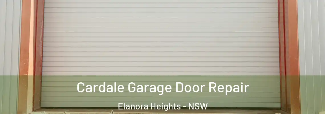  Cardale Garage Door Repair Elanora Heights - NSW