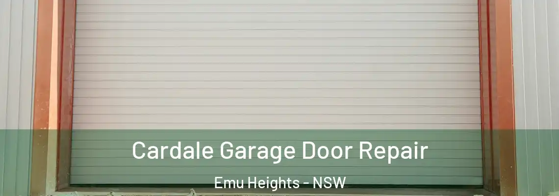  Cardale Garage Door Repair Emu Heights - NSW