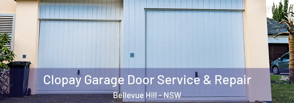  Clopay Garage Door Service & Repair Bellevue Hill - NSW