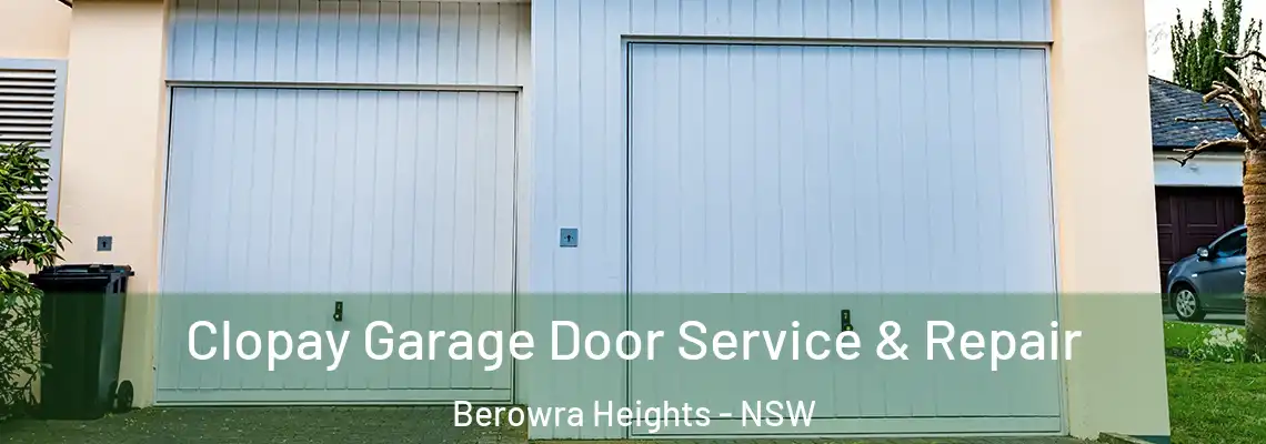  Clopay Garage Door Service & Repair Berowra Heights - NSW