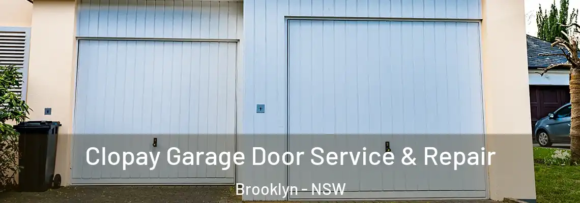  Clopay Garage Door Service & Repair Brooklyn - NSW