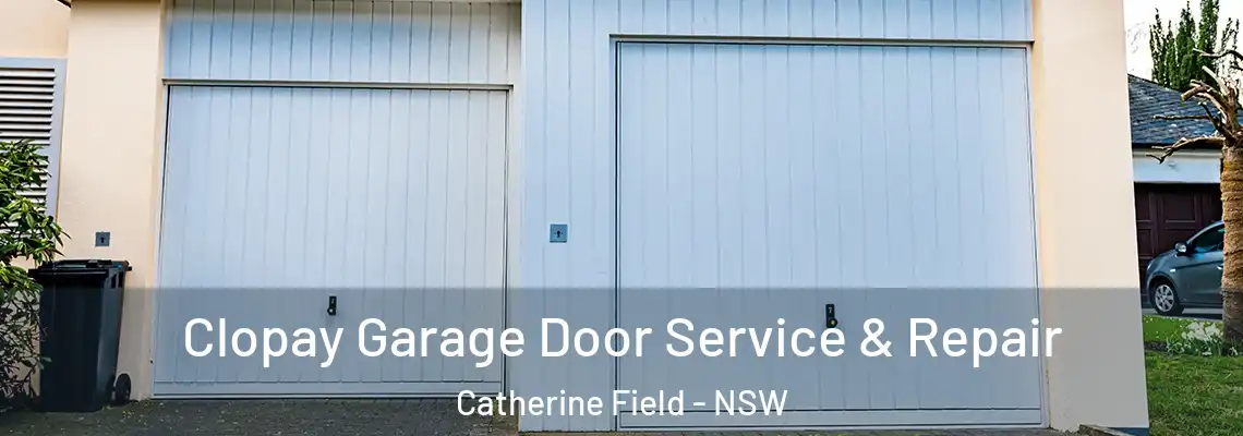  Clopay Garage Door Service & Repair Catherine Field - NSW