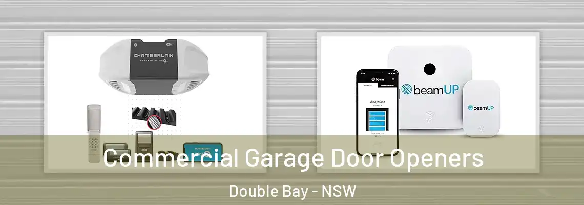  Commercial Garage Door Openers Double Bay - NSW