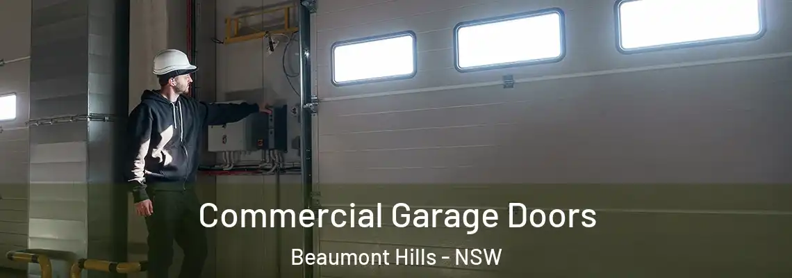  Commercial Garage Doors Beaumont Hills - NSW
