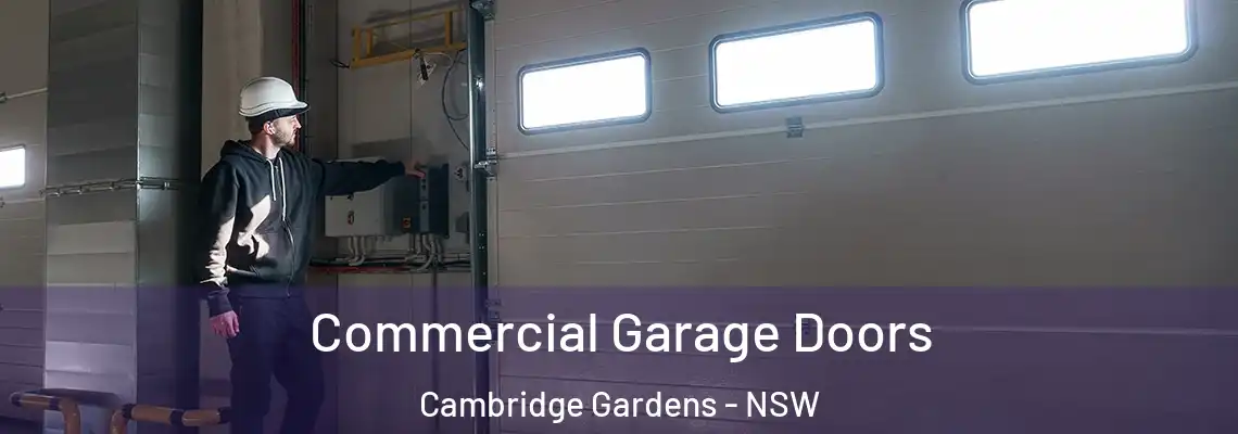  Commercial Garage Doors Cambridge Gardens - NSW