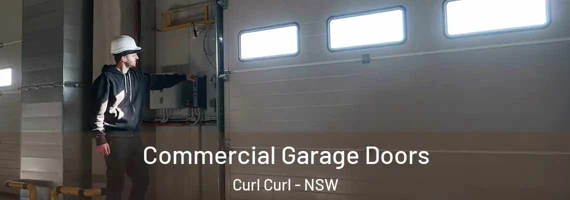  Commercial Garage Doors Curl Curl - NSW