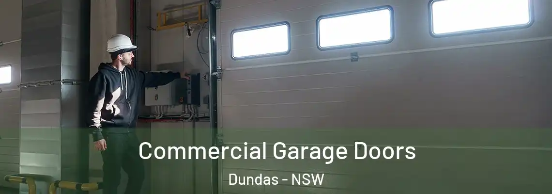  Commercial Garage Doors Dundas - NSW