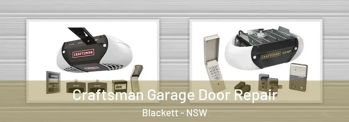  Craftsman Garage Door Repair Blackett - NSW
