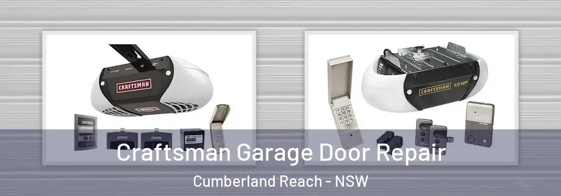  Craftsman Garage Door Repair Cumberland Reach - NSW