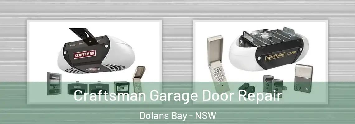 Craftsman Garage Door Repair Dolans Bay - NSW