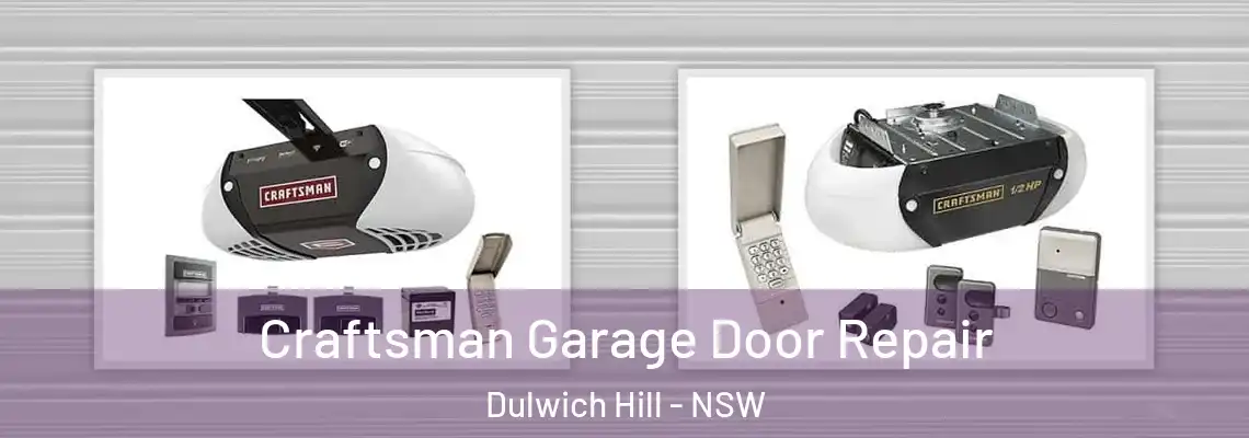  Craftsman Garage Door Repair Dulwich Hill - NSW