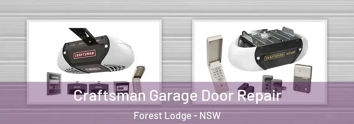  Craftsman Garage Door Repair Forest Lodge - NSW