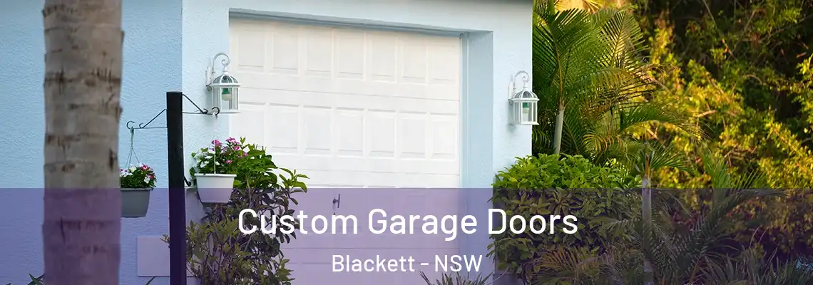  Custom Garage Doors Blackett - NSW