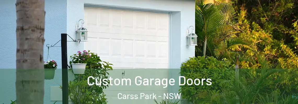  Custom Garage Doors Carss Park - NSW