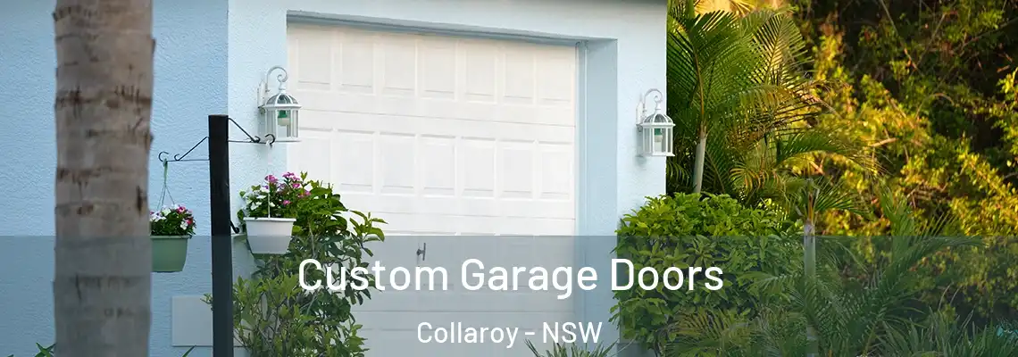  Custom Garage Doors Collaroy - NSW