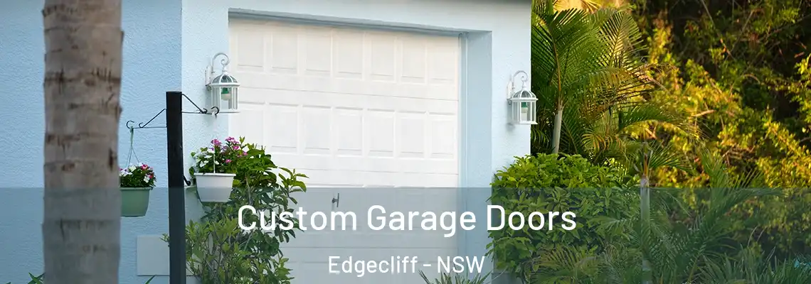  Custom Garage Doors Edgecliff - NSW