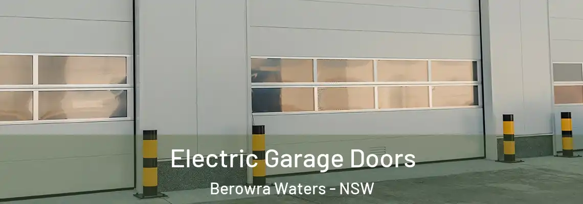  Electric Garage Doors Berowra Waters - NSW
